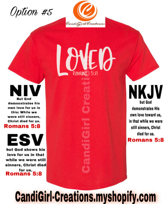 Loved Romans 5:8 Red Short Sleeve Shirt