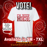 I’m with HER - HARRIS TShirt RED & WHITE