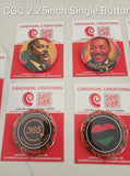 CGC Black Legacy Celebration - Adult Button Single - Artist Expression - Cloth Edition - 2 (2.25”)