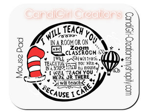 Mouse Pad I will teach you in a Zoom Class room