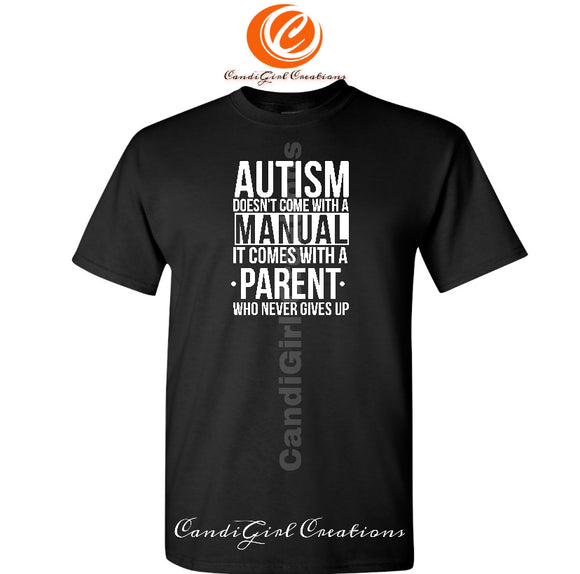 Autism Awareness Black Tshirt - White Text Never Give Up