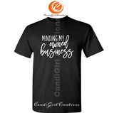 Small business Short Sleeve TShirts - Minding My Owned Business